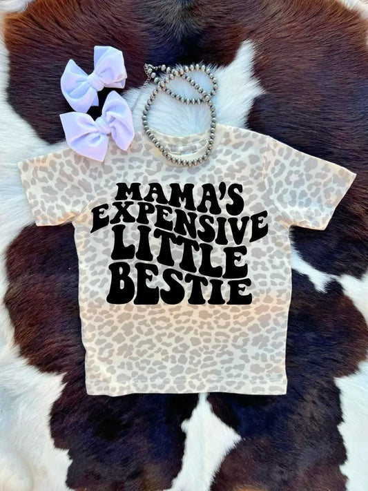 Mama's Expensive Bestie Tee
